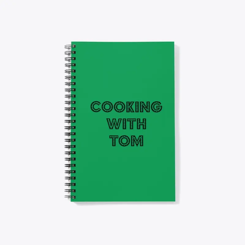 Cooking With Tom