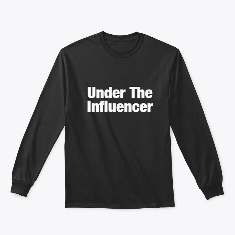 Under The Influencer