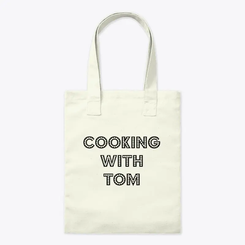 Cooking With Tom