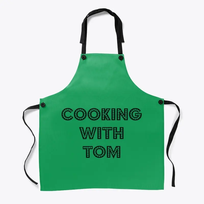 Cooking With Tom